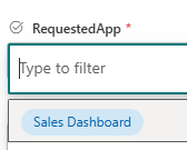 RequestedApp is a choice column, so users pick an app instead of typing it.
